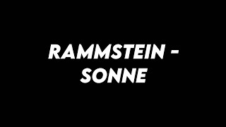 Rammstein  Sonne Lyrics [upl. by Eelyak]