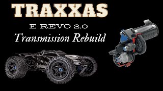 Traxxas E Revo 20 Transmission Rebuild [upl. by Smith643]