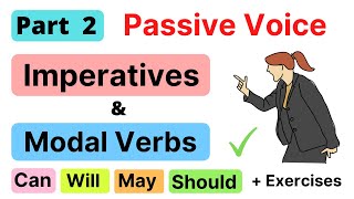 PASSIVE VOICE  Imperative Sentences  Modal Verbs  Part 2 [upl. by Wilma]