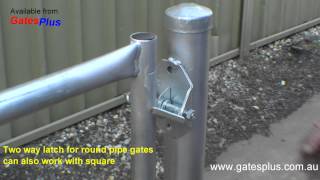 Gate Latch 2 way for round pipe and square [upl. by Gabriella]