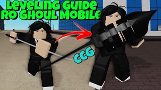 Ro Ghoul Mobile Leveling Guide CCG 2022  NEW [upl. by Nelyaw571]