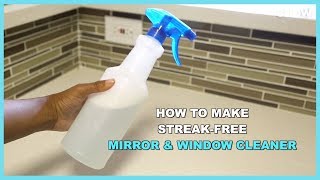 How to Make StreakFree Mirror amp Window Cleaner  DIY IRL [upl. by Brechtel]