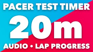 PACER Test Timer  20m  Audio Levels Lap Pace Indicator  No Music  Beep Test Timer [upl. by Atisor]