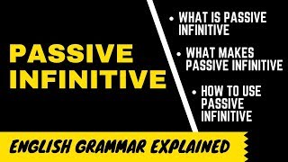 What is passive infinitive [upl. by Aynas]