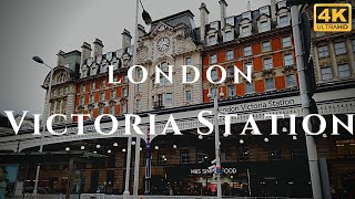 London Victoria Station Walk Through England 4K [upl. by Hansel]