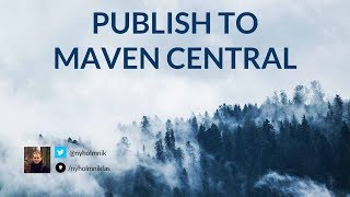 How to Publish a Java Library to Maven Central [upl. by Attinahs]