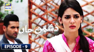 DushmaneJaan Episode 09 Subtitle Eng  ARY Digital Drama [upl. by Htenek]