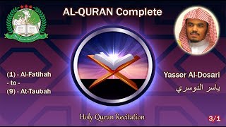 Holy Quran Complete  Yasser AlDosari 31 ياسر الدوسري [upl. by Ynos]