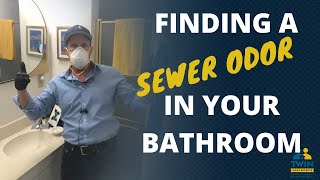 Finding A Sewer Odor In Your Bathroom [upl. by Stanhope826]