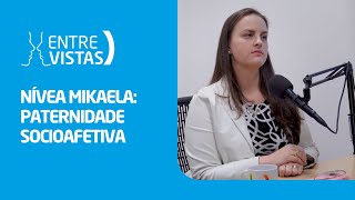 Paternidade Socioafetiva  EntreVistas [upl. by Walton683]