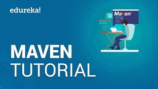 Maven Tutorial for Beginners  Introduction to Maven  DevOps Training  Edureka [upl. by Collin308]